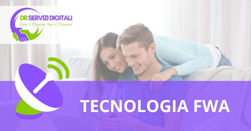 TELEFONIA Scegli la tecnologia FWA per la tua telefonia internet