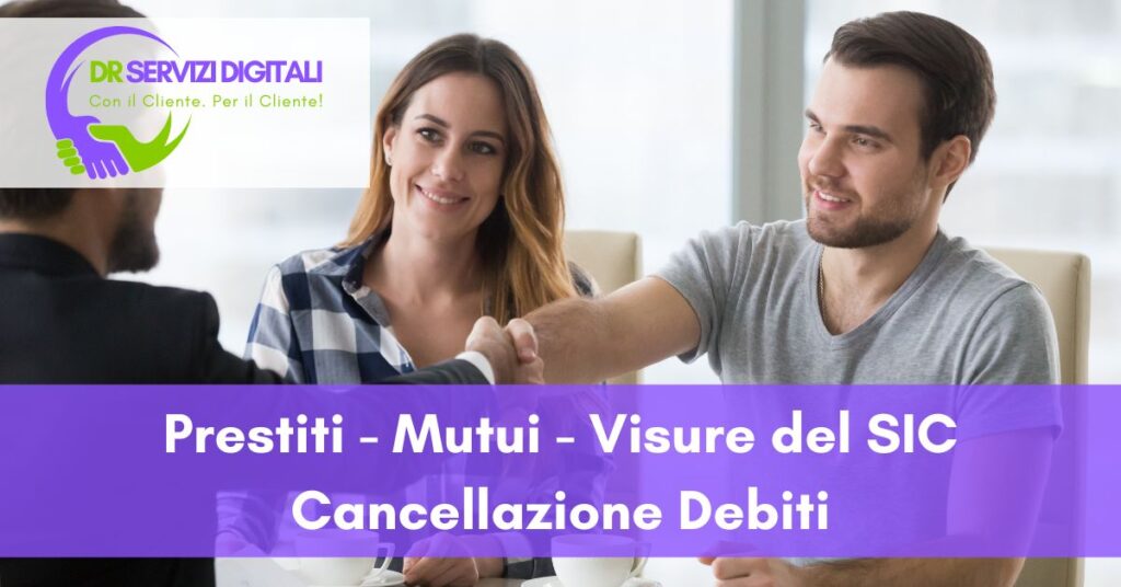SERVIZI Accesso al credito, prestiti, mutui, visure, cancellazione debiti
